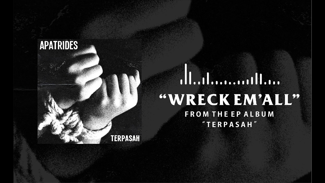 Apatrides - Wreck 'em All