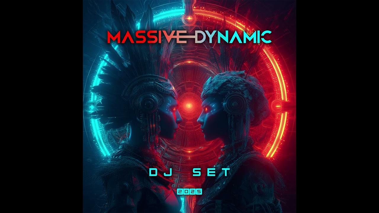 Massive Dynamic - DJ Set PsyProg 2025 (Progressive)