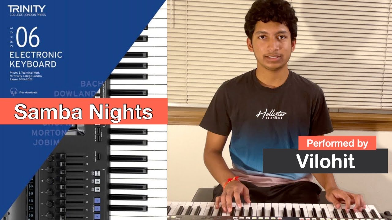 Samba Nights | Trinity Grade 6 Keyboard | Vilohit - Online Student (USA)