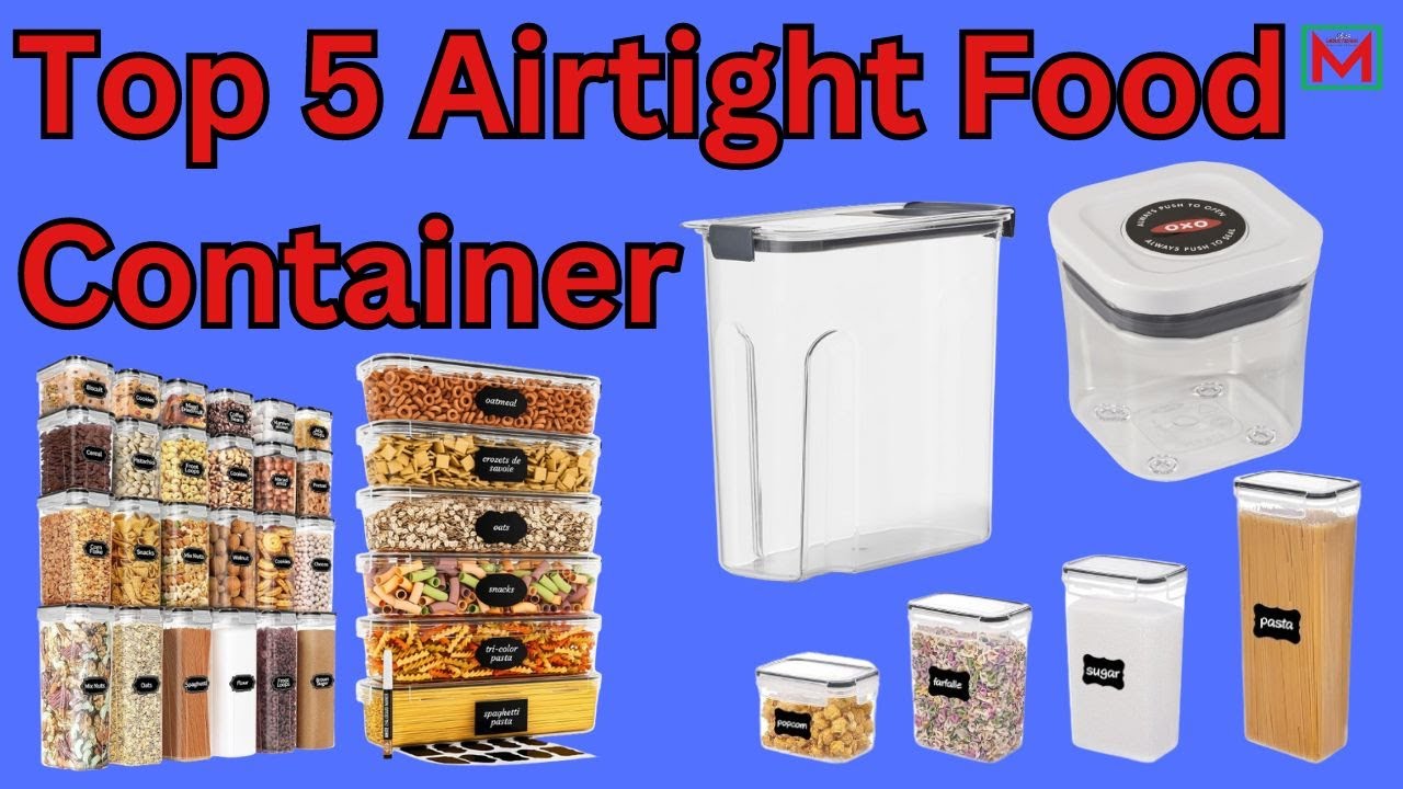 Best Airtight Food Storage Container 2025.