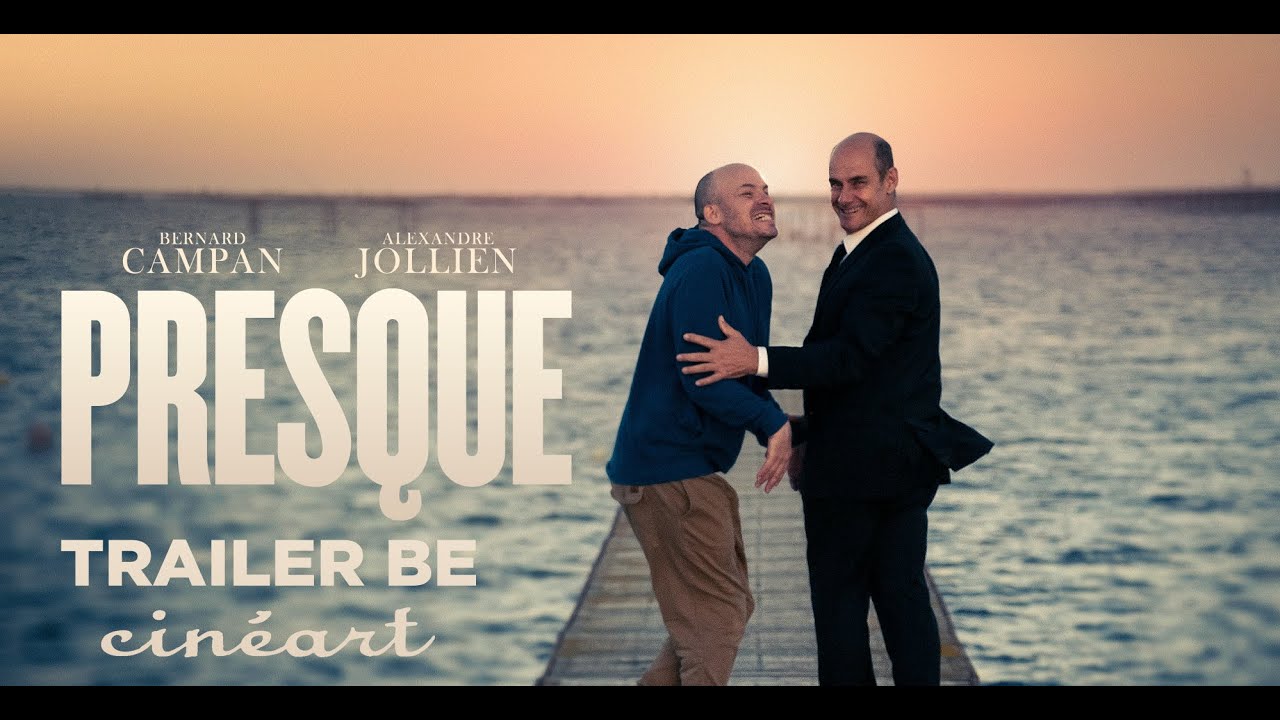 Presque - Trailer BE