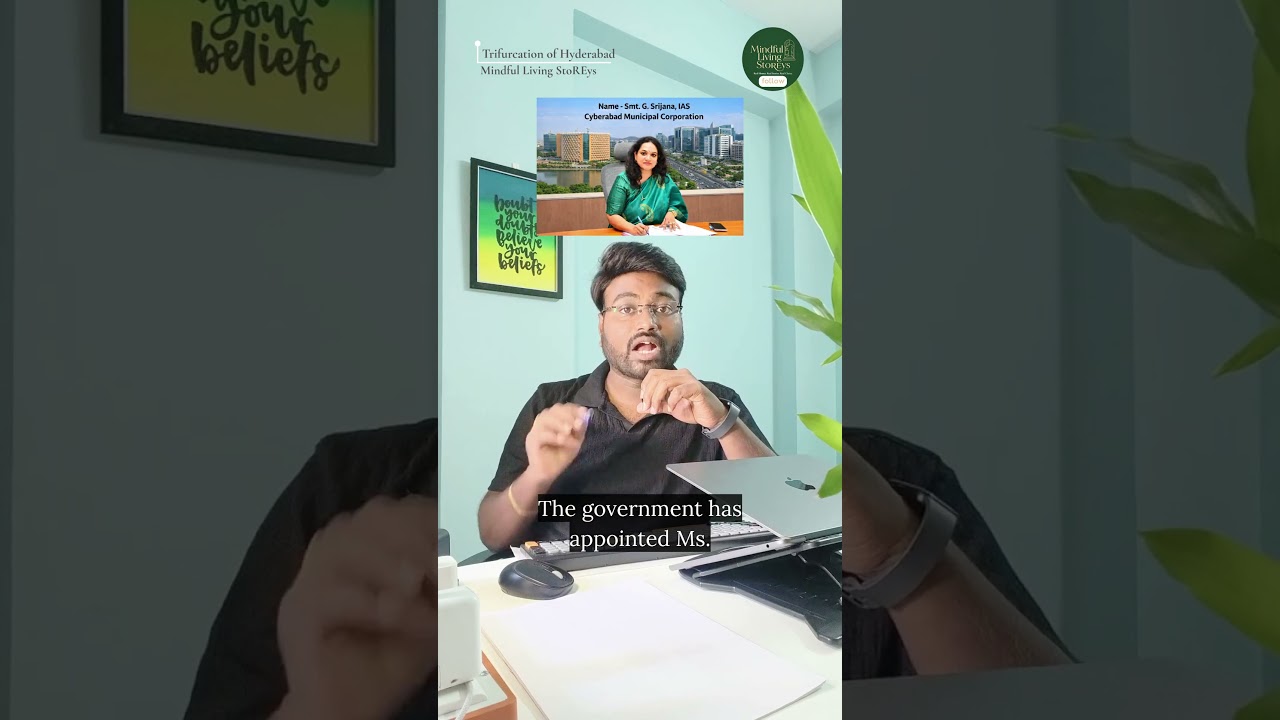 Hyderabad GHMC Split 2026: Cyberabad, Malkajgiri & GHMC Explained | Mindful Living StoREys