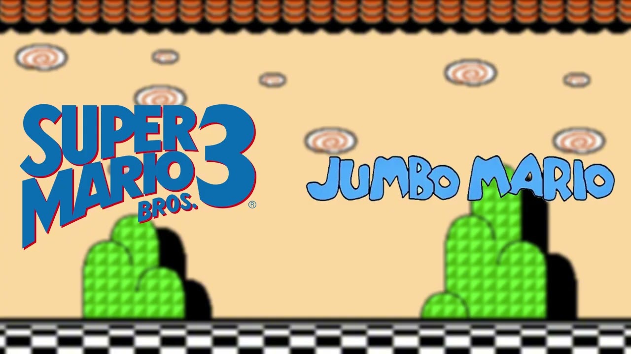 Jumbo Mario Sound Track Mashup (Jumbo Mario x Super Mario Bros 3)