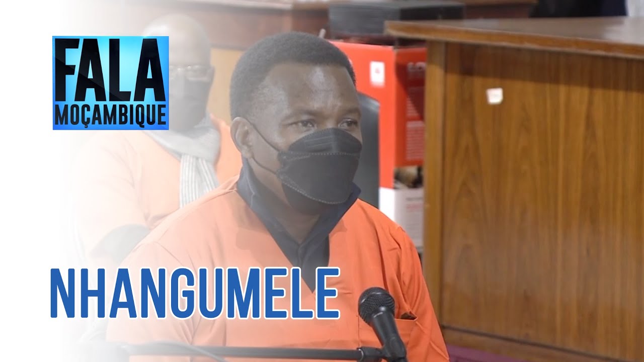 NHANGUMELE EM AUDIÇÃO, 25/08/2021