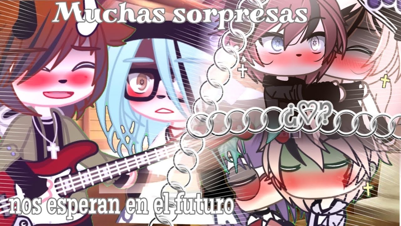 MUCHAS SORPRESAS NOS ESPERAN EN EL FUTURO💥🎇// GC Y GL //EMIKO GOBBLERS-