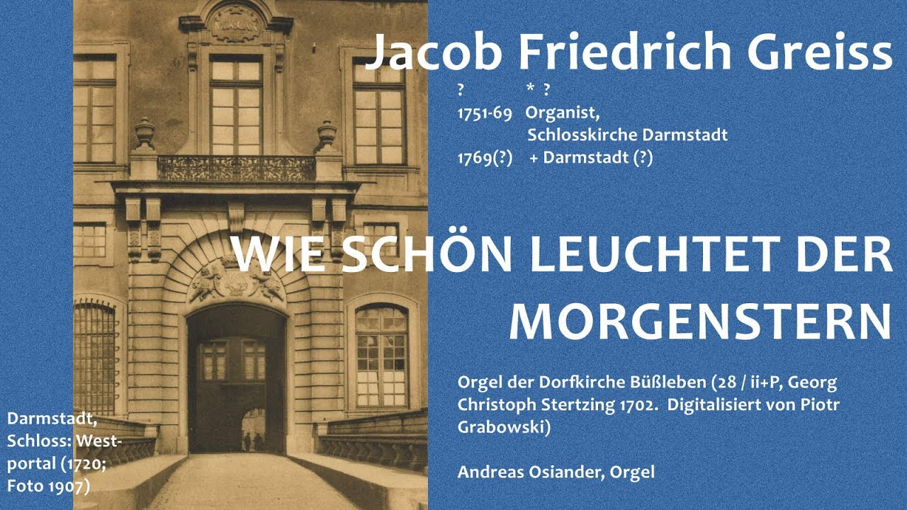 Jacob Friedrich Greiss (fl. 1751-69): Wie schön leuchtet der Morgenstern