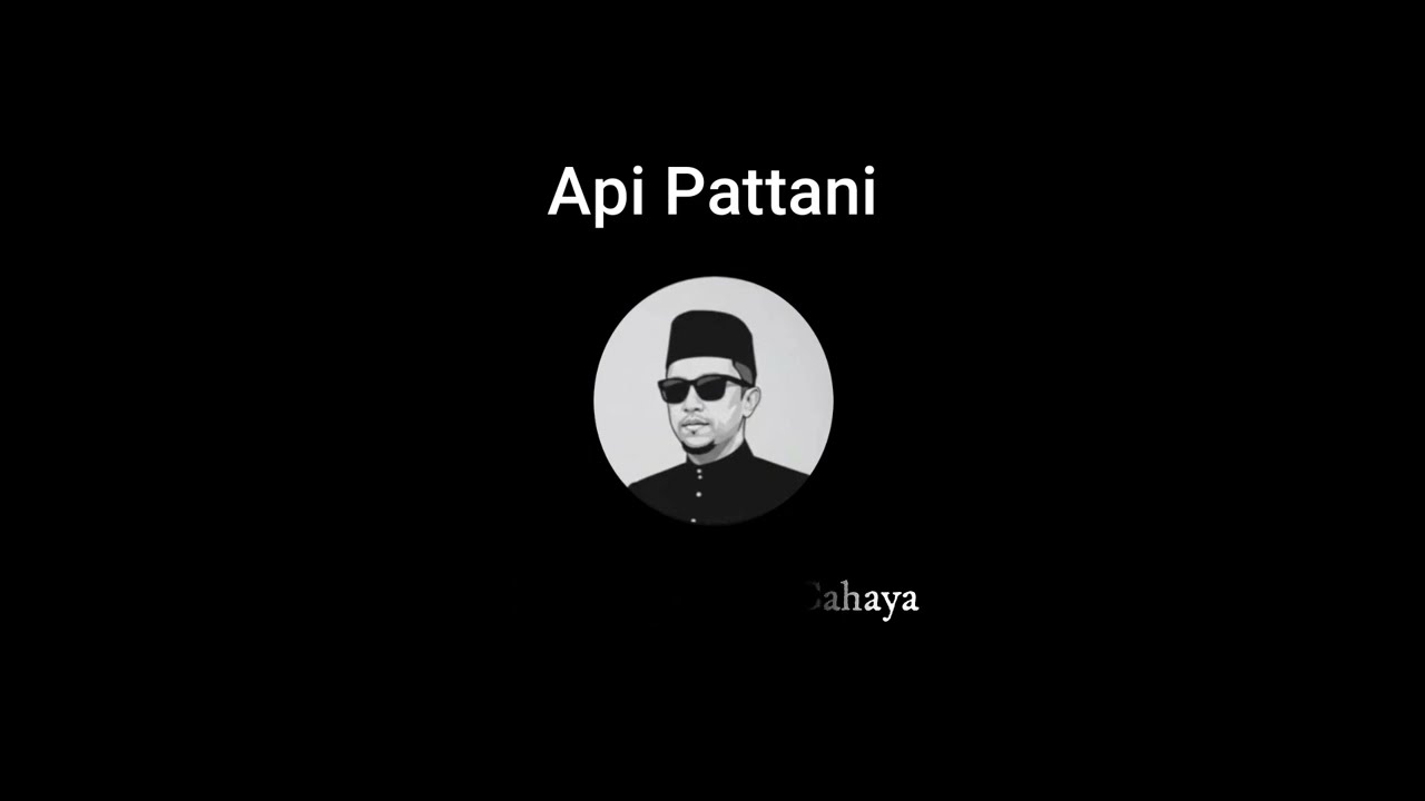Api Pattani - Khairul Odai