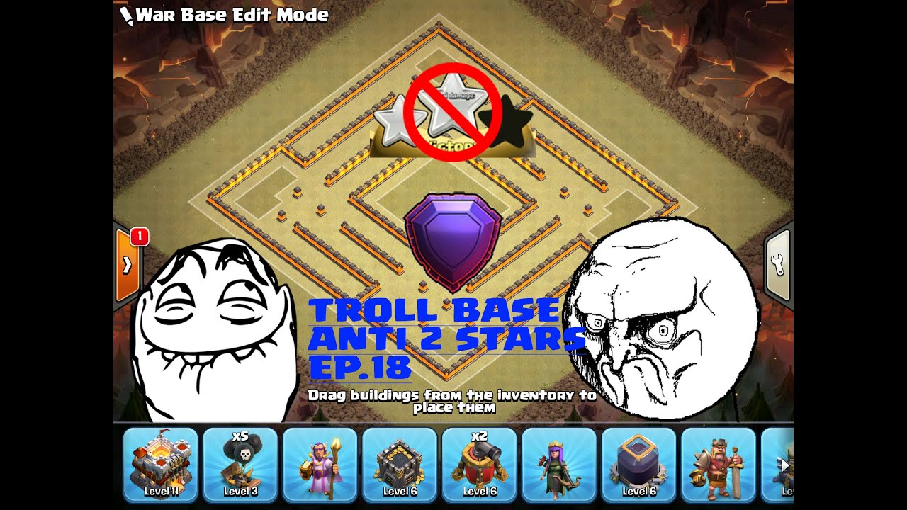 TROLL BASE TH11 - LEGEND DONT WANT TO ATTACK - BEST BASE ANTI 2 STARS - CLASH OF CLANS (#EP.18)