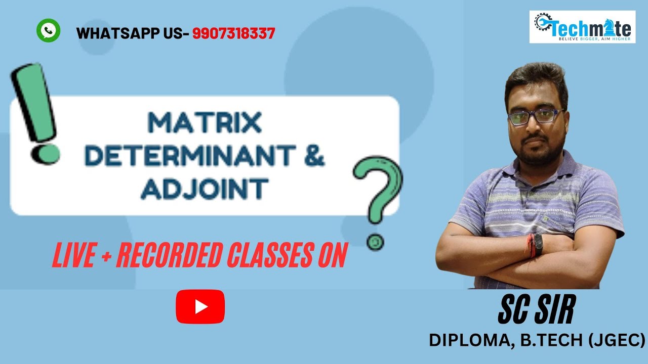 Lecture-2/Types of MATRIX/JELET-2023/Engineering Mathematics/SEM 1&2