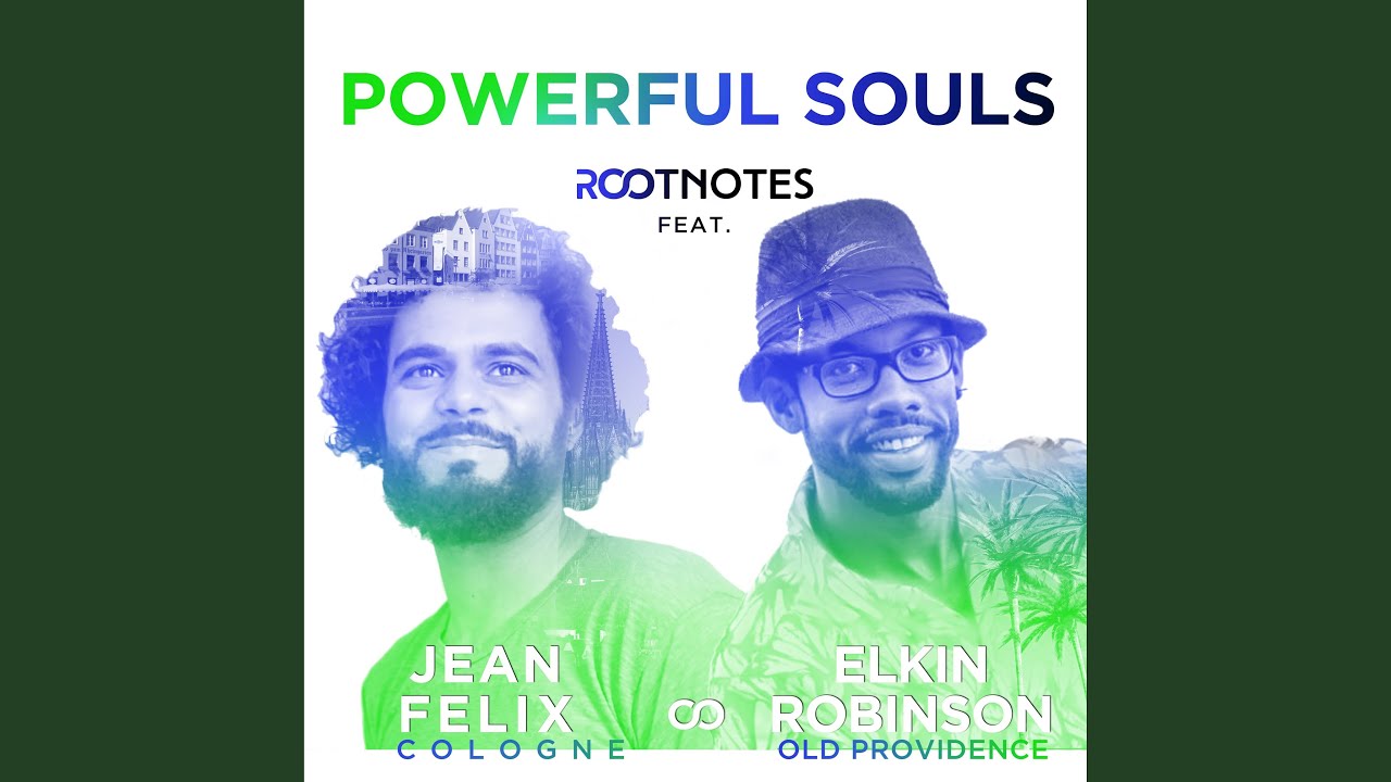 Powerful Souls (feat. Jean Felix & Elkin Robinson)