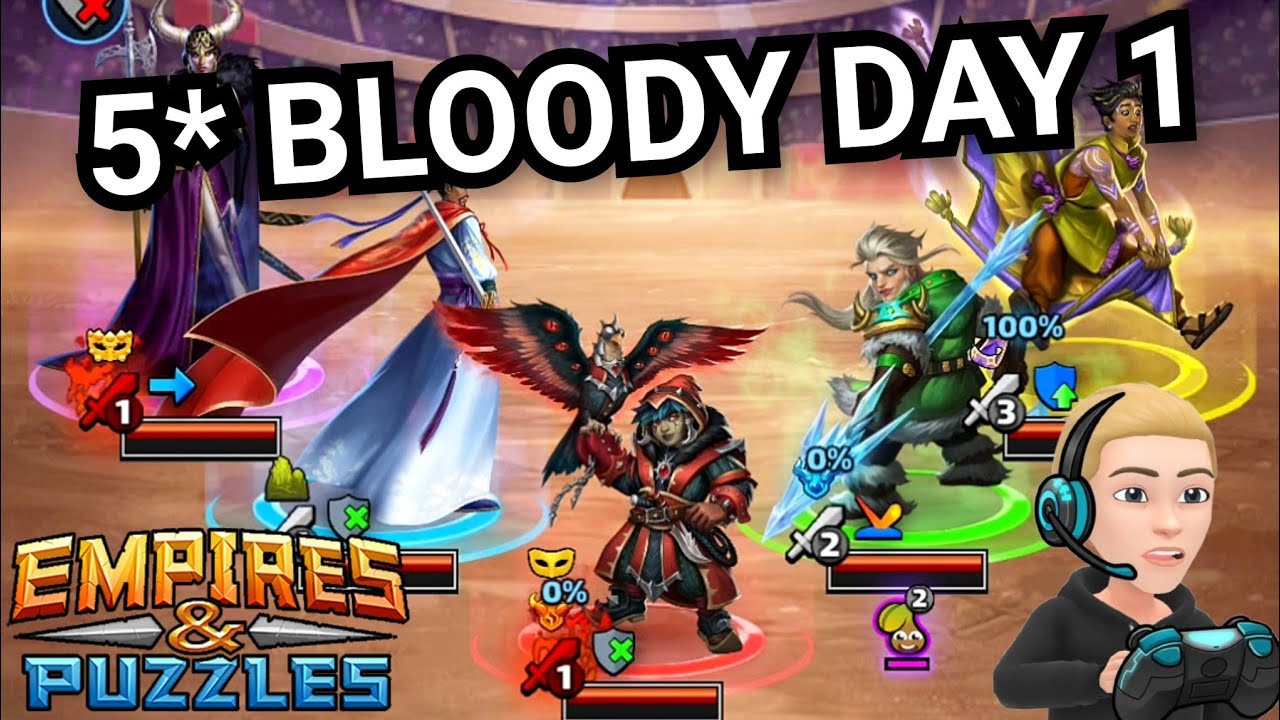 5* Bloody Battle Raid Tournament With Commentary - Day 1 - All Colors - Empires & Puzzles