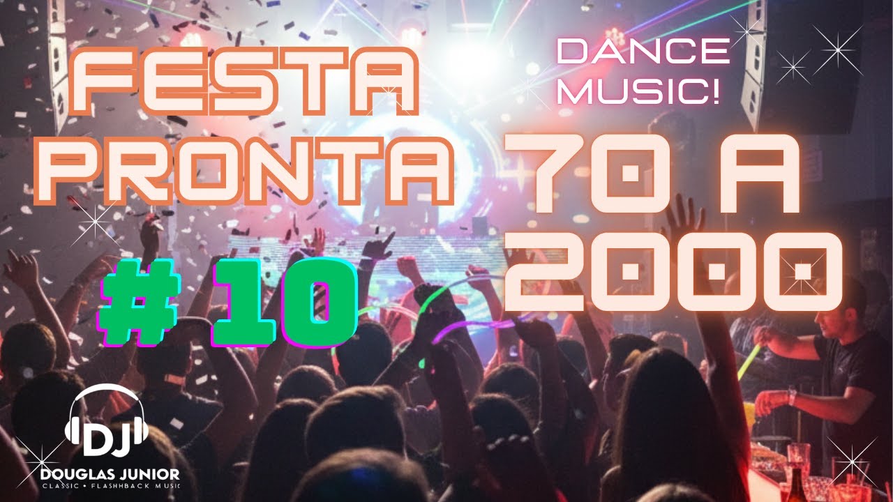 🔥 Festa Pronta: Volume 10!🔥