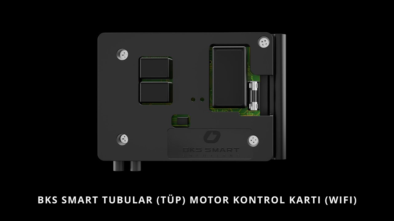 BKS SMART TUBULAR (TÜP) MOTOR KONTROL KARTI (WIFI) MONTAJ VE KURULUMU