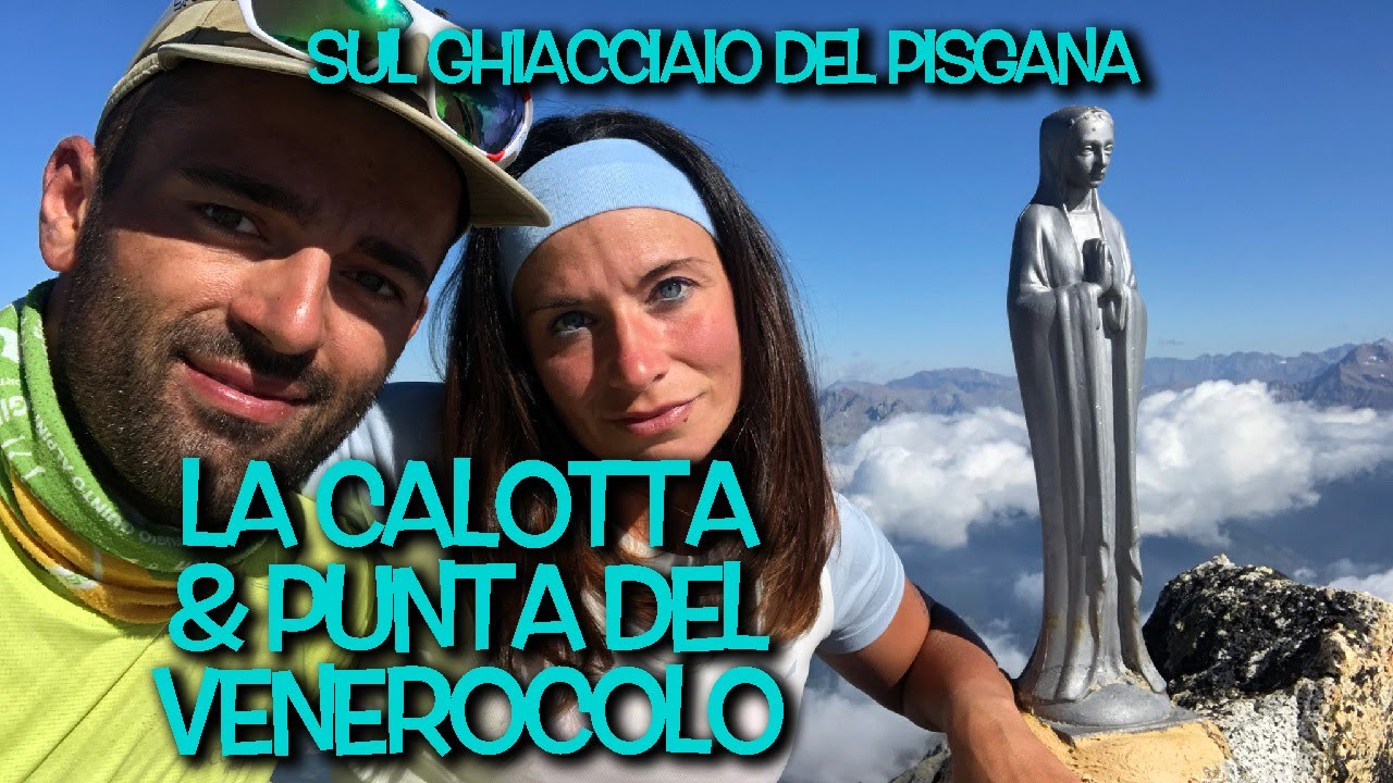 La Calotta - Bocchetta di Val dei Frati - Punta del Venerocolo | Gruppo dell'Adamello