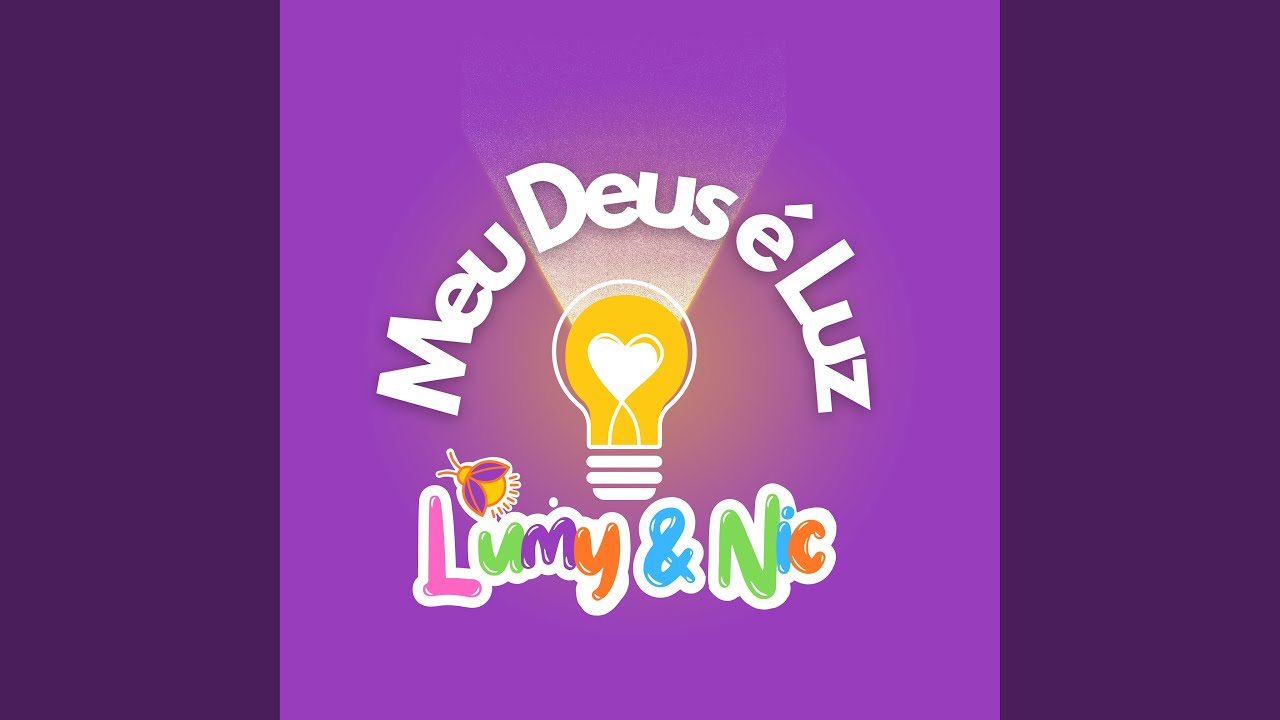 Meu Deus &Eacute; Luz