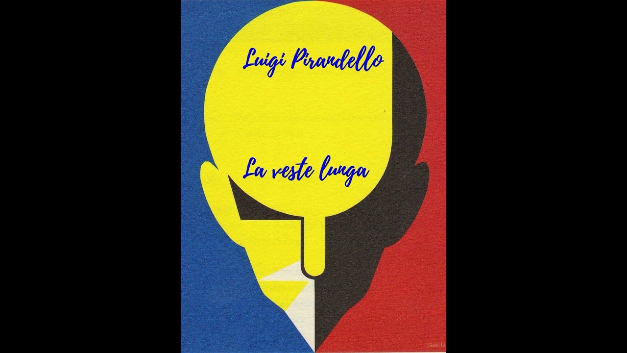 La veste lunga. Da "Novelle per un anno" di Luigi Pirandello. Lettura di Luigi Loperfido.