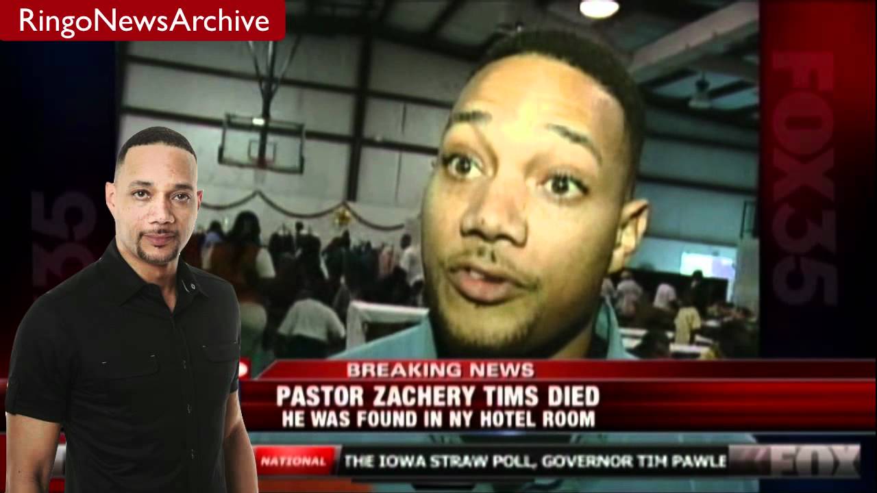 RingoNewsArchive: Pastor ZACHERY TIMS Found Dead in NYC Hotel