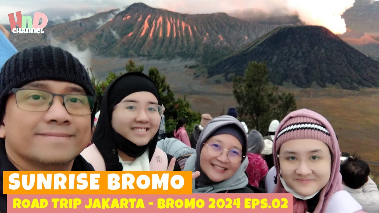 Road Trip Jakarta-Bromo 2024 Episode 2|SUNRISE BROMO