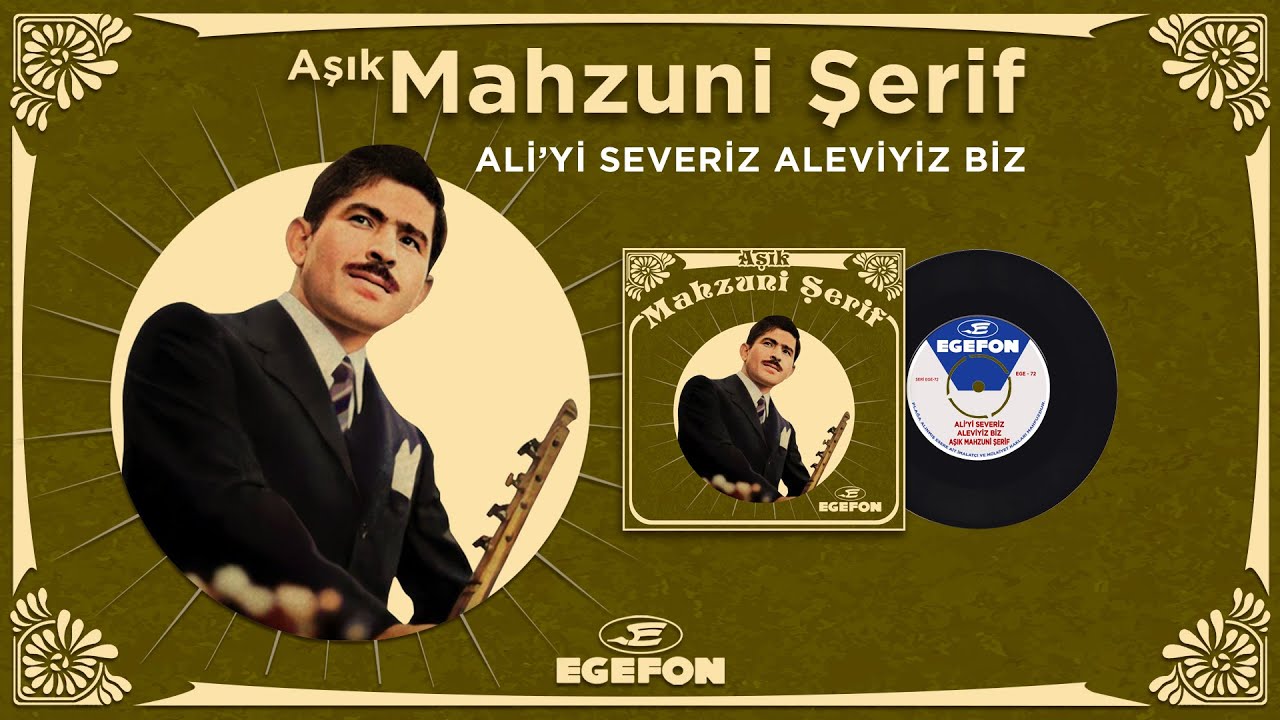 Aşık Mahzuni Şerif - Ali'yi Severiz Aleviyiz Biz - Orijinal 45'lik Kayıtları - Remastered