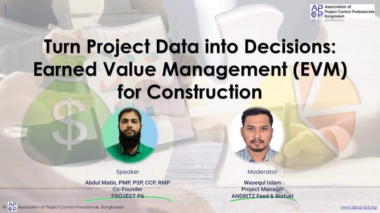 Webinar 04: Webinar On Turn Project Data into Decisions—EVM for Construction