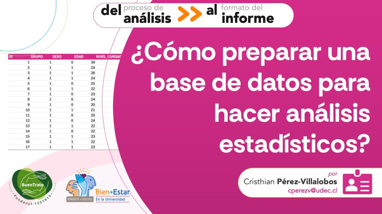 ¿Cómo preparar una bases de datos para hacer análisis estadísticos?