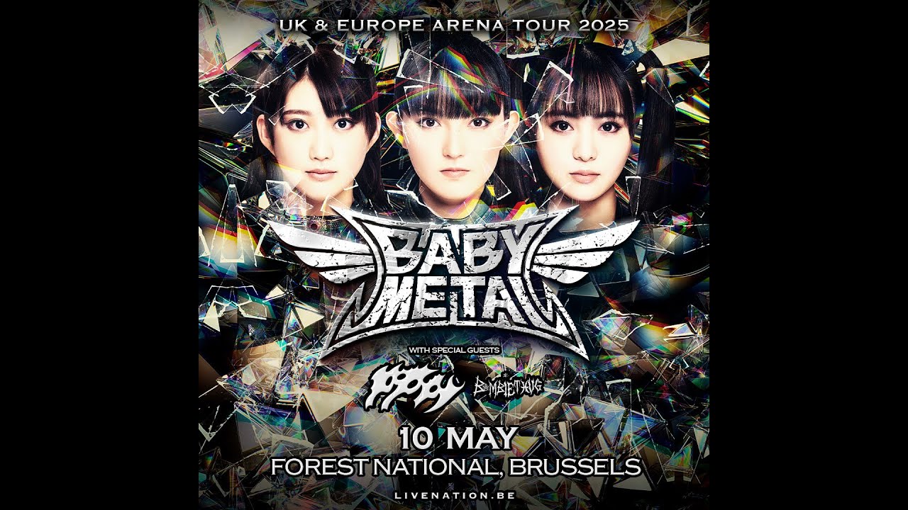 BABYMETAL 10.05.2025 - Forest National, Brussels