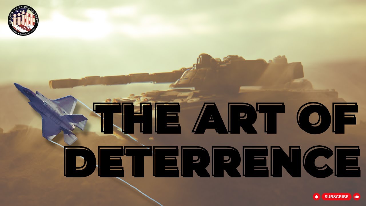 The Art of Deterrence
