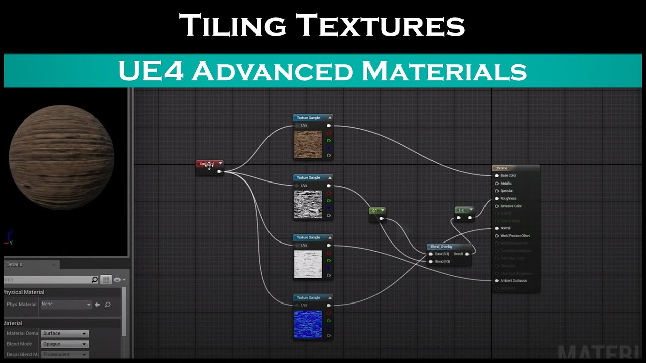 Ue4: advanced materials (Ep.2 tiling textures/seamless)