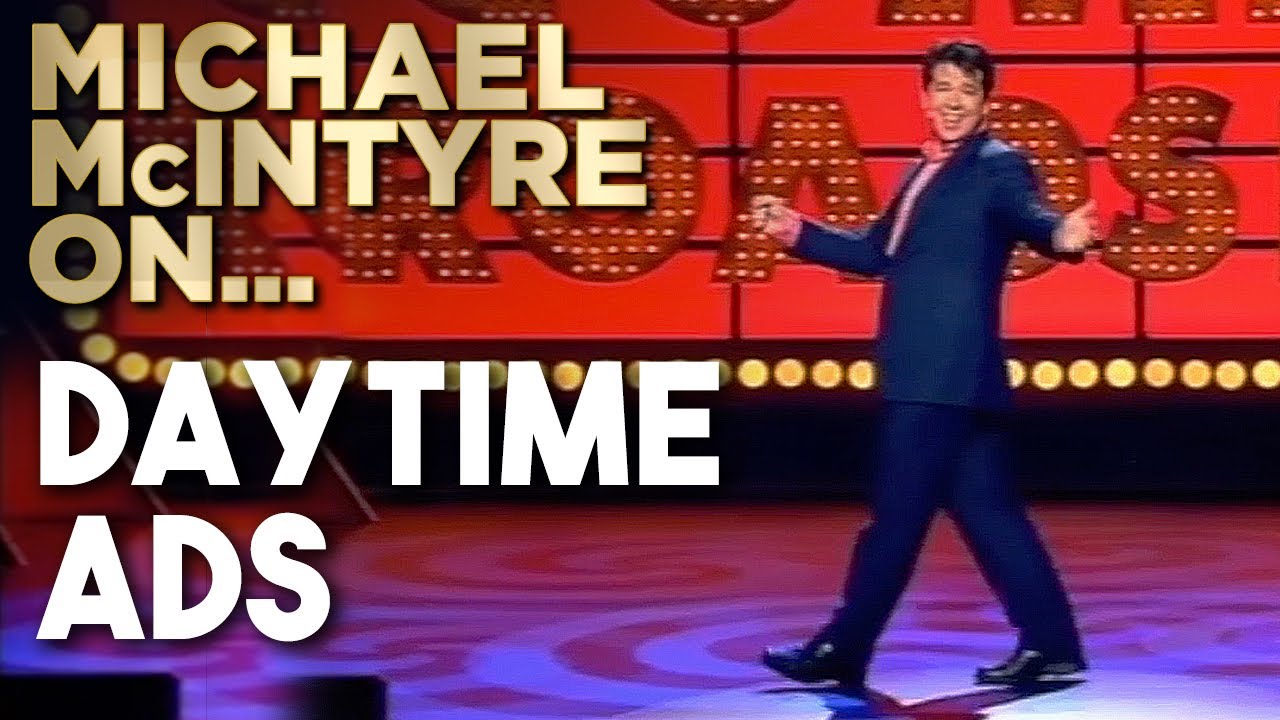 Daytime TV Adverts | Michael McIntyre