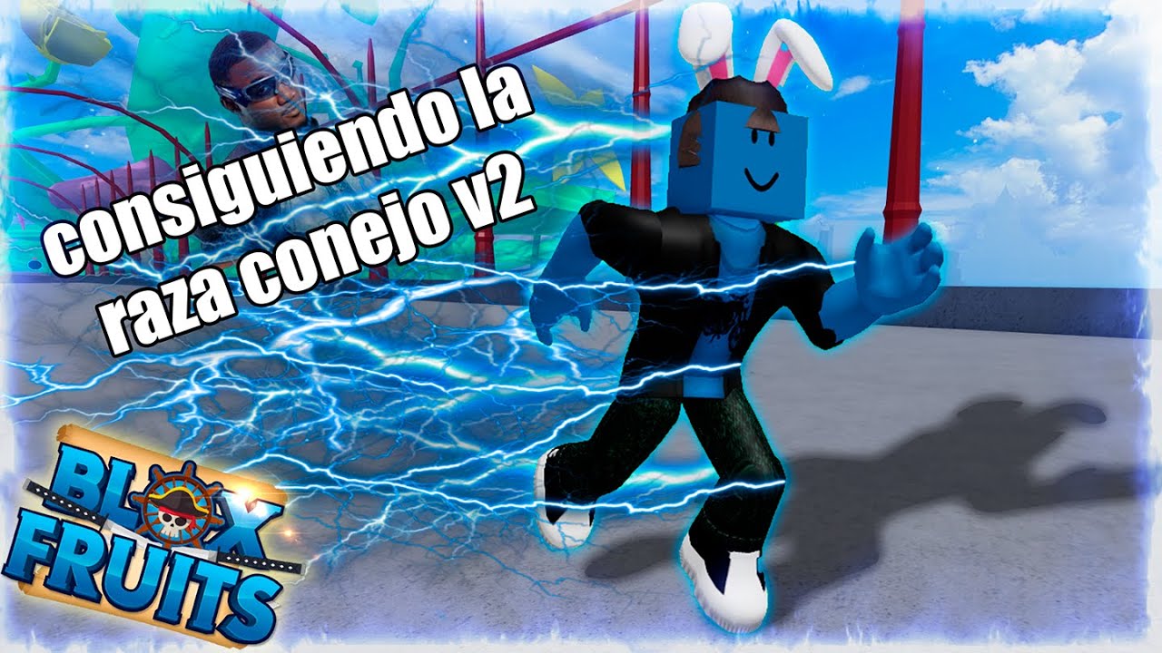 CONSIGUIENDO LA RAZA CONEJO V2!!! CADA VEZ M&Aacute;S PODEROSO B) #roblox #bloxfruits #edit #onepiece