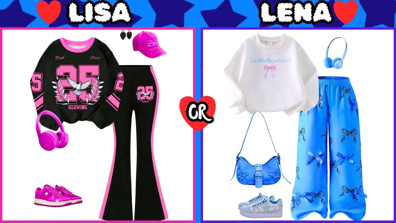 LISA or LENA: Choose Your Favorite Bedroom, Outfits, Shoes & more
