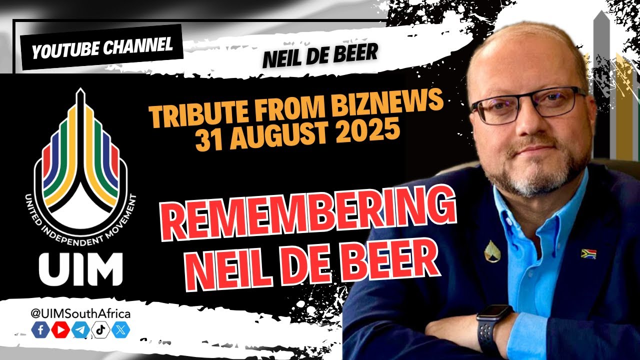 Remembering Neil de Beer on @BizNewsTv: Patriot, truth-teller and fighter for South Africa