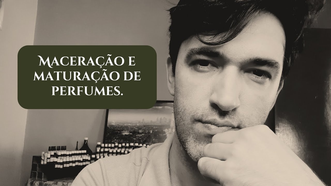 Maceração e maturação de perfumes.