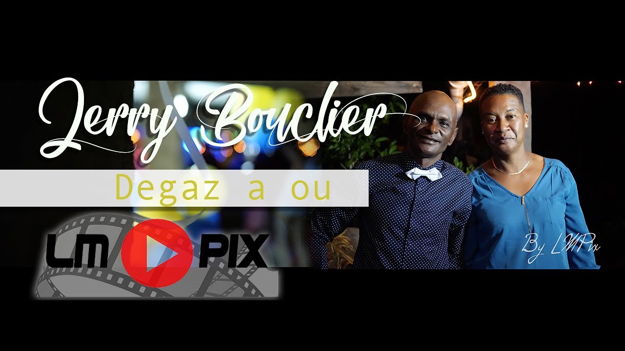 Jerry  Bouclier - Degaz a ou  [ Clip officiel ] #LMPix #4k