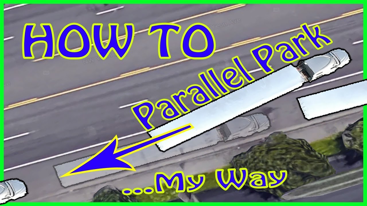 Tip#6 - Parallel Parking a Truck and more