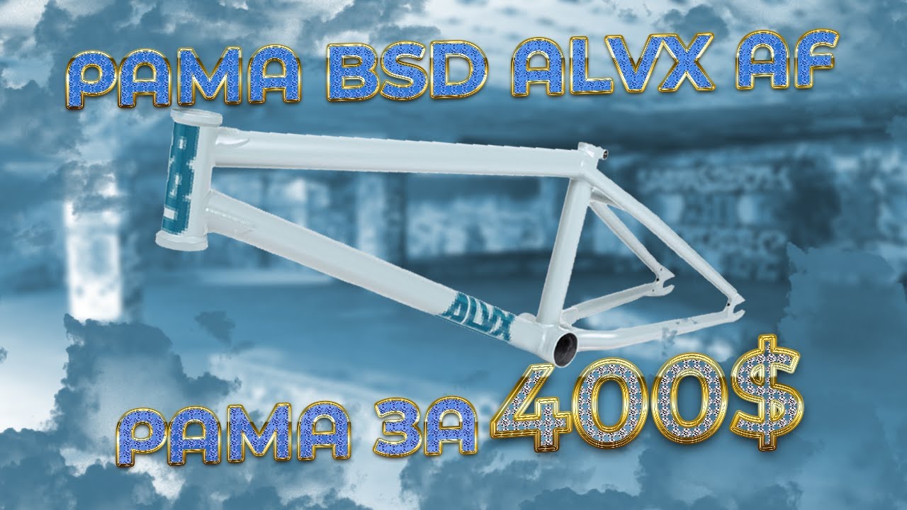 КУПИЛ РАМУ BSD ЗА 400$ | BSD ALVX AF | BMXER