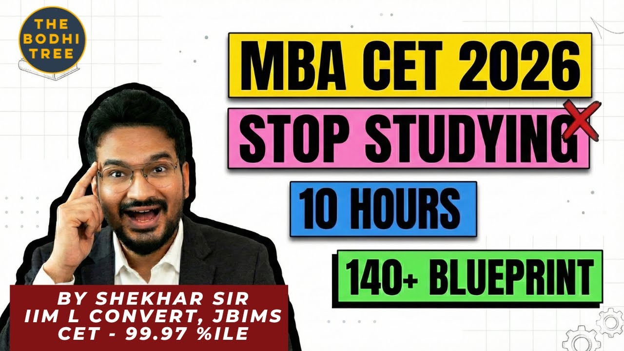 Хватит учиться 10 часов для MBA CET 2026 | 140+ планов | JBIMS | Шекхар Сэр | IIM L Convert