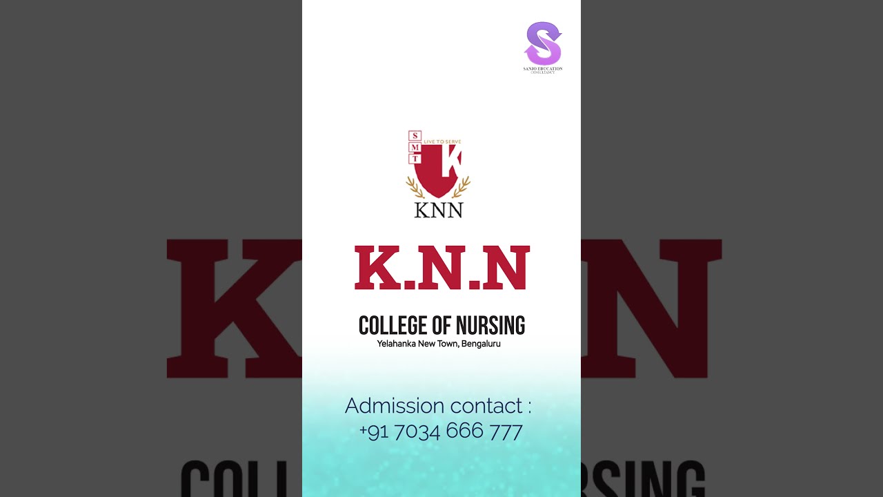 KNN Nursing College, Bangalore