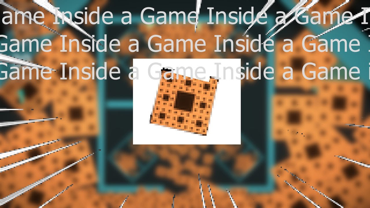 It's a game, inside a game, inside a game, inside a game.........