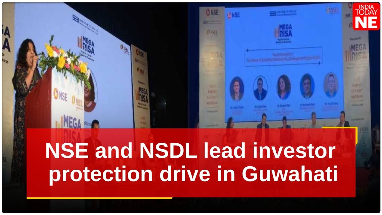 NSE and NSDL lead investor protection drive in Guwahati to tackle investment frauds in northeast