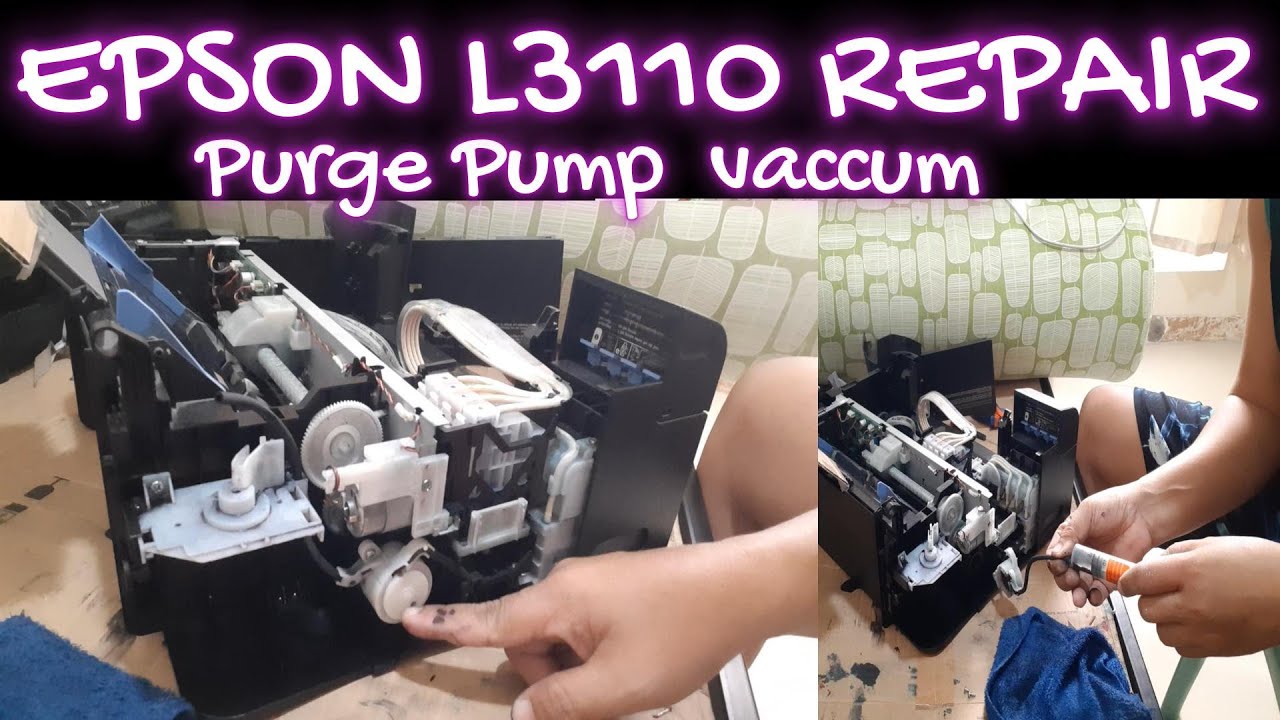 EPSON L3110 PRINTER REPAIR - PAANO PAGVACCUM SA PURGE PUMP NG PRINTER
