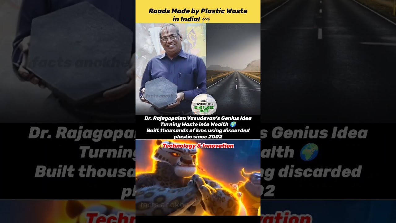 Roads Made of Plastic Waste in India 🚧😳 | Dr. Rajagopalan Vasudevan’s Innovation
