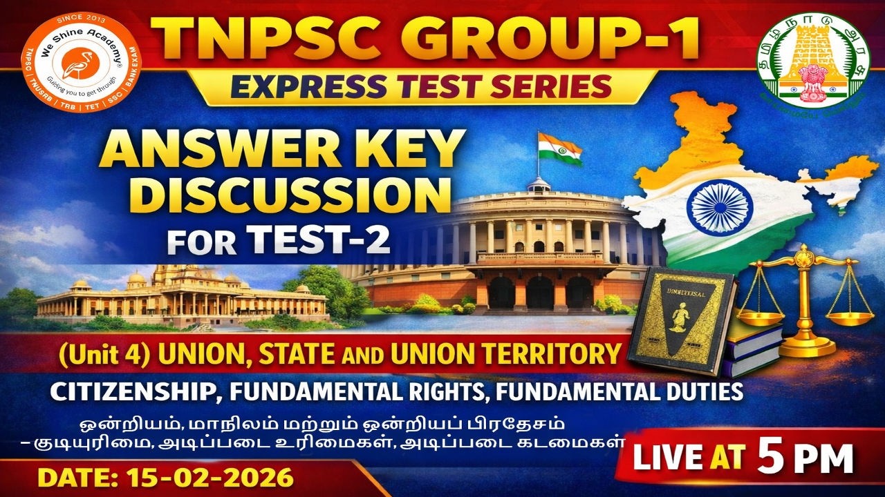 TNPSC Group 1 Answer Key Discussion | Test-2 | Union, State & Union Territory | We Shine Academy