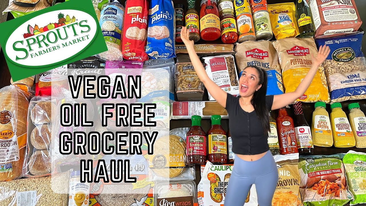 Vegan Grocery Haul | Oil Free | Sprouts
