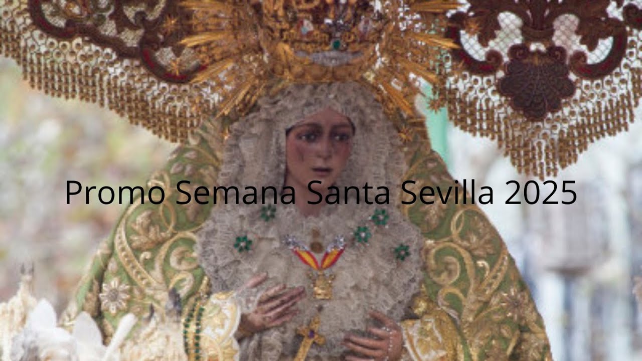 Promo Semana Santa Sevilla 2025