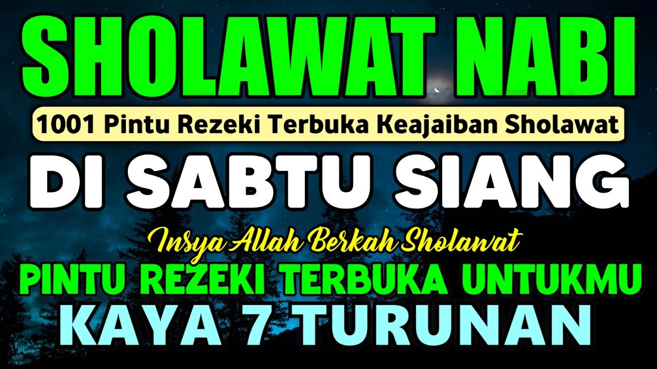 SHOLAWAT JIBRIL PENARIK REZEKI PALING DAHSYAT, Sholawat Nabi Muhammad SAW, Salawat Jibril Merdu
