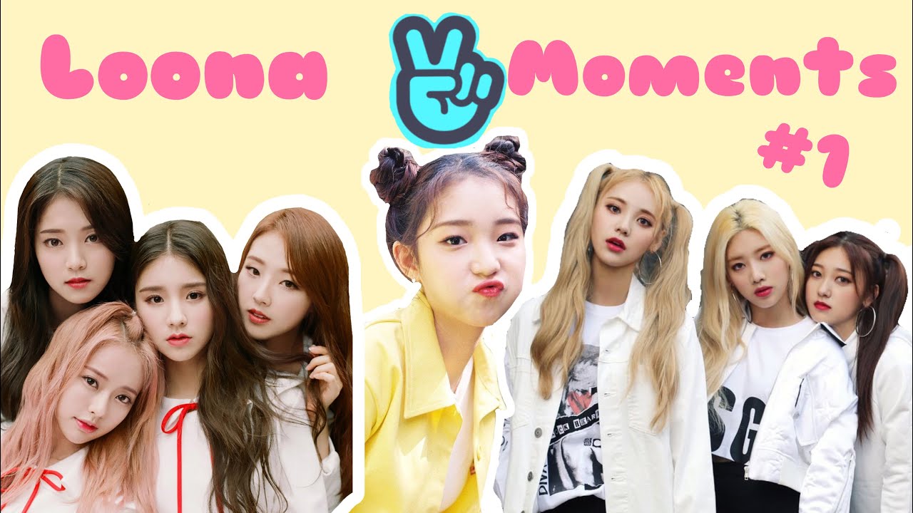 My favorite Moments from Loona VLives #1 (from the oldest VLives to the Latest) (이달의소녀)