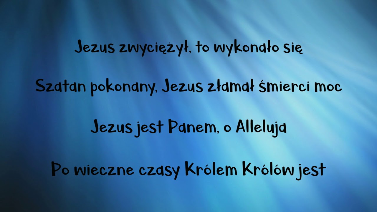 Jezus zwyciężył!