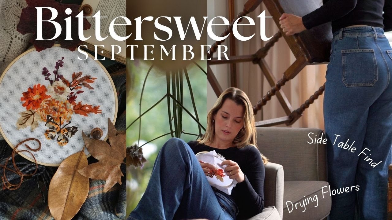 September Begins | Cosy Home Projects, Drying Flowers & Seasonal Changes