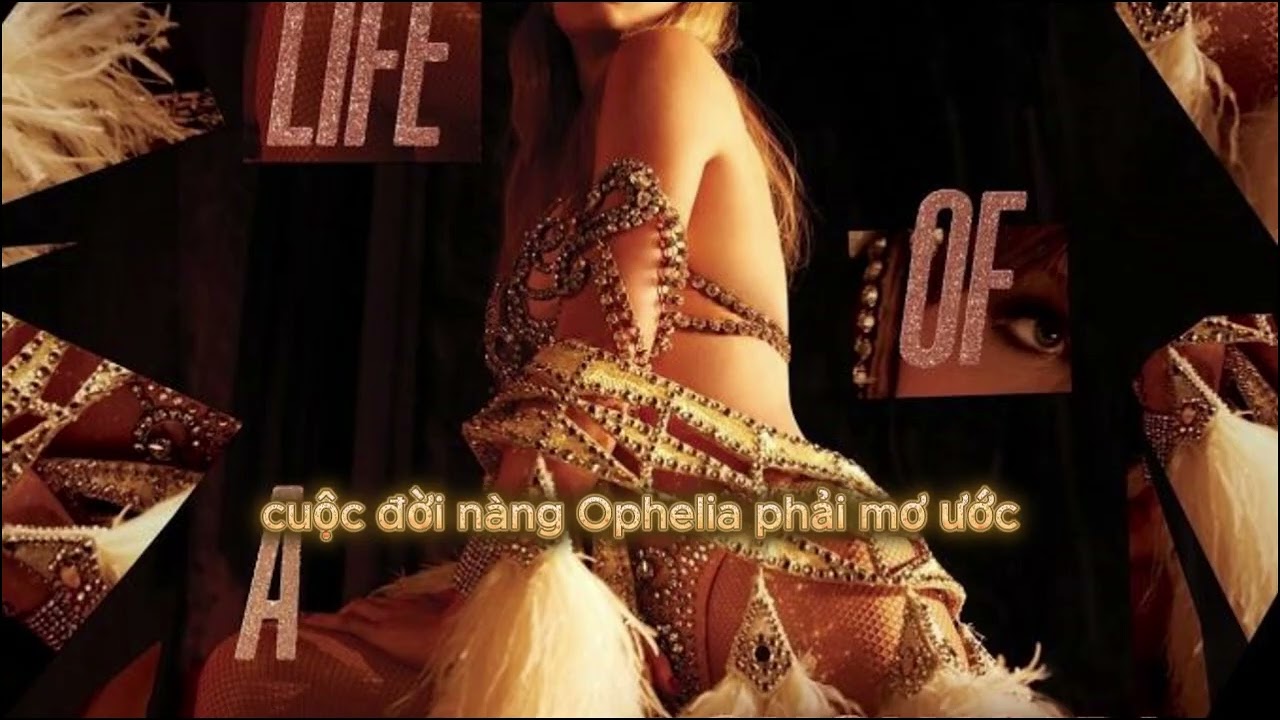 THE FATE OF OPHELIA - Taylor Swift Vietsub (mẹ rắn tìm được chân ái đời mình)